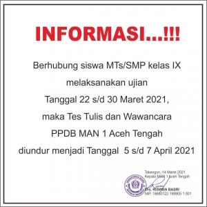 PERUBAHAN JADWAL PPDB MAN 1 ACEH TENGAH TAHUN 2021
